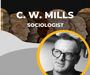 Charles Wright Mills sociology