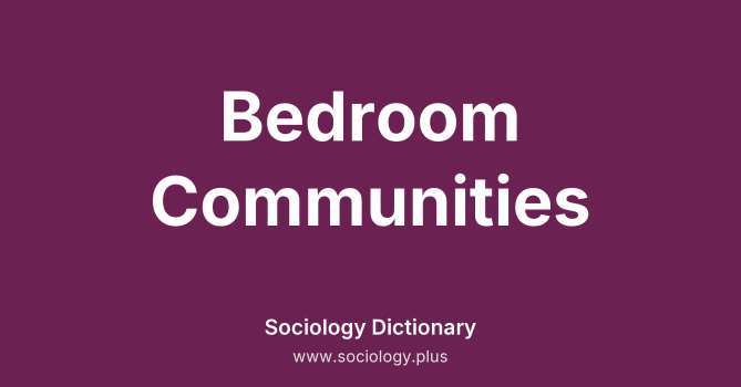 Bedroom Communities