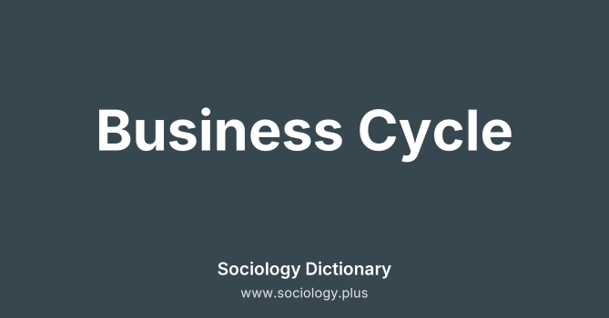 Business Cycle