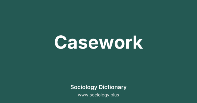Casework