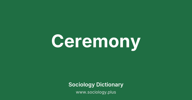 Ceremony