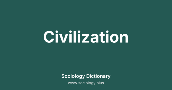 Civilization