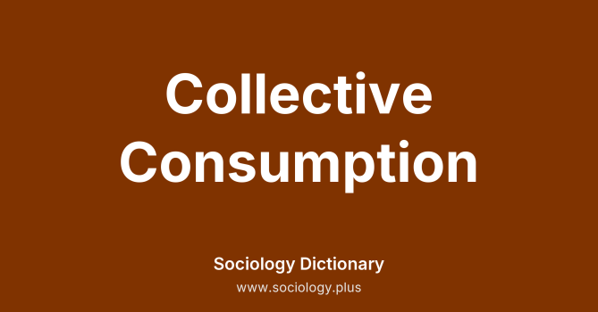 Collective Consumption