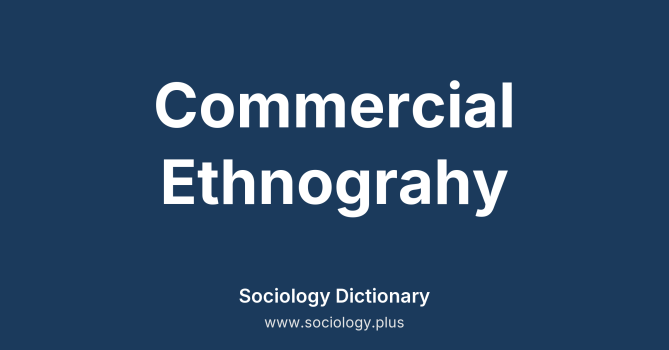 Commercial Ethnograhy