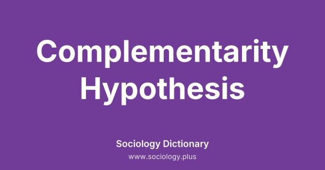Complementarity Hypothesis