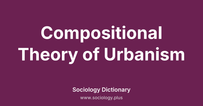 Compositional Theory of Urbanism