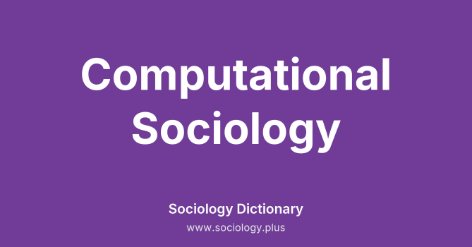 Computational Sociology