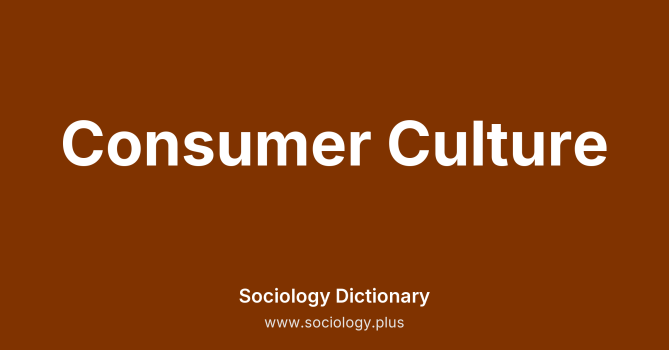 Consumer Culture