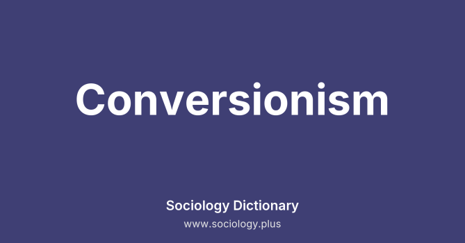 Conversionism
