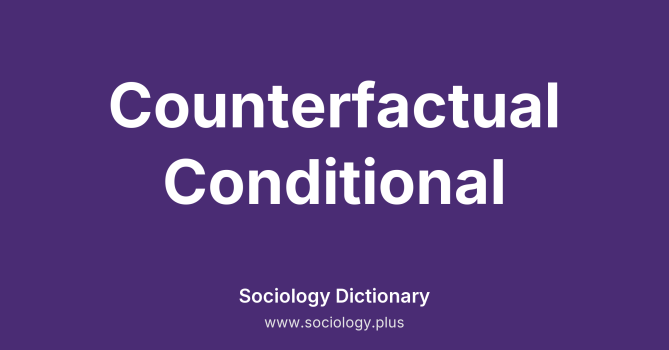 Counterfactual Conditional