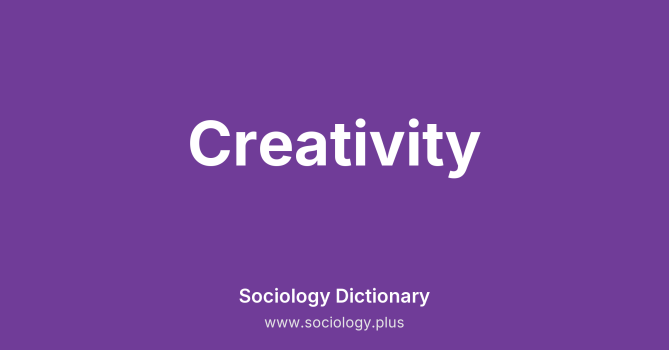 Creativity