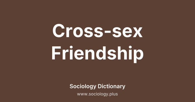 Cross-sex Friendship
