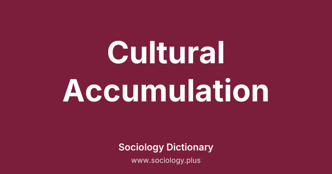 Cultural Accumulation