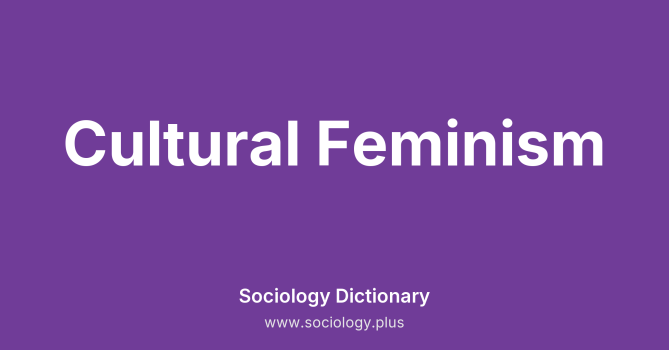 Cultural Feminism