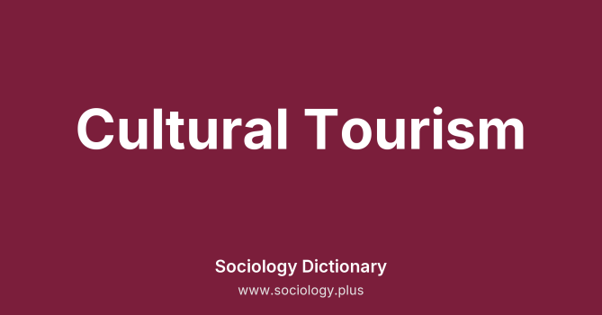 Cultural Tourism