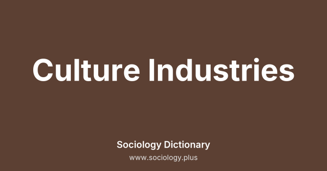 Culture Industries