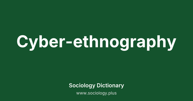 Cyber-ethnography
