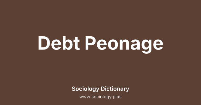 Debt Peonage