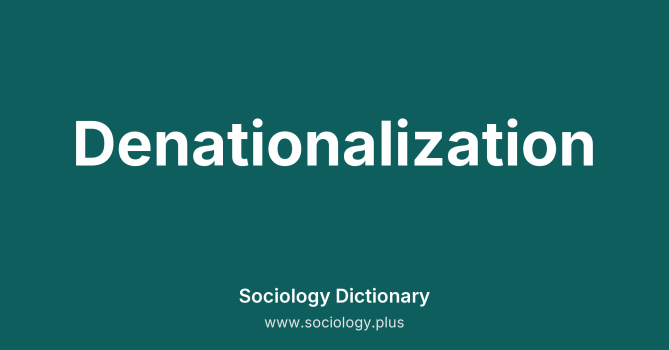 Denationalization