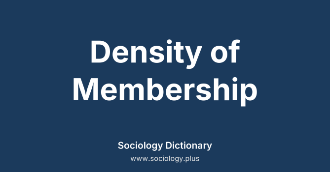 Density of Membership
