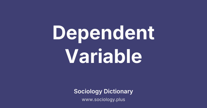 Dependent Variable