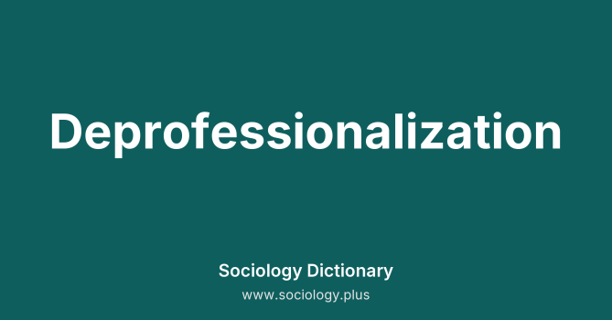 Deprofessionalization
