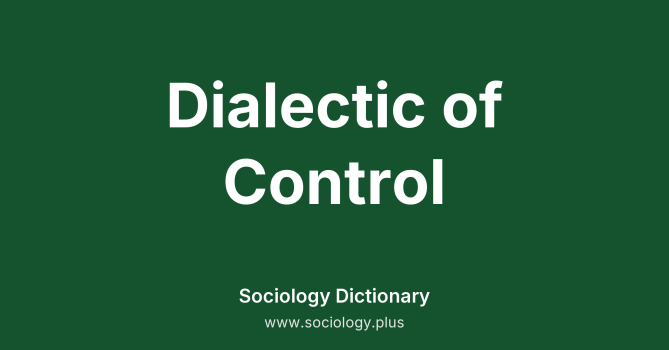 Dialectic of Control