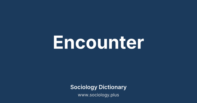 Encounter