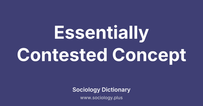 Essentially Contested Concept