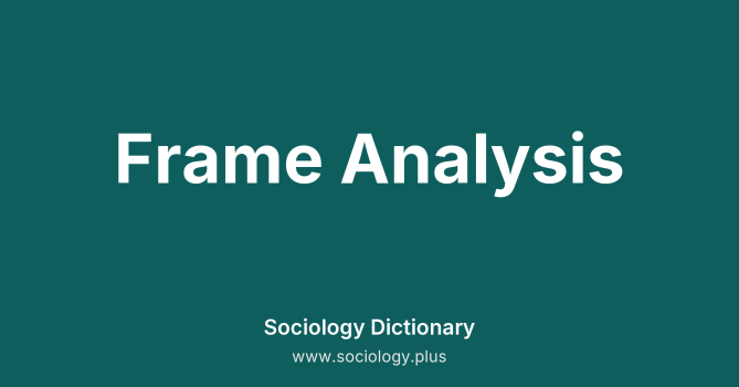 Frame Analysis
