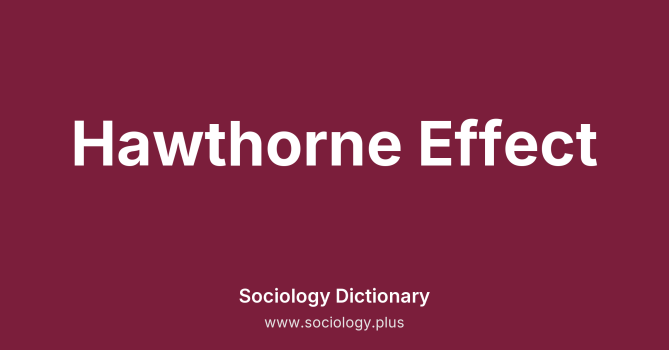 Hawthorne Effect