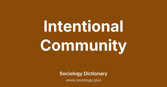 Intentional Community