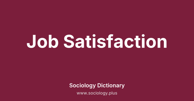 Job Satisfaction