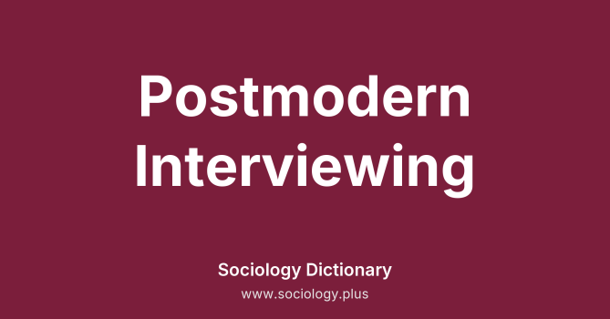 Postmodern Interviewing