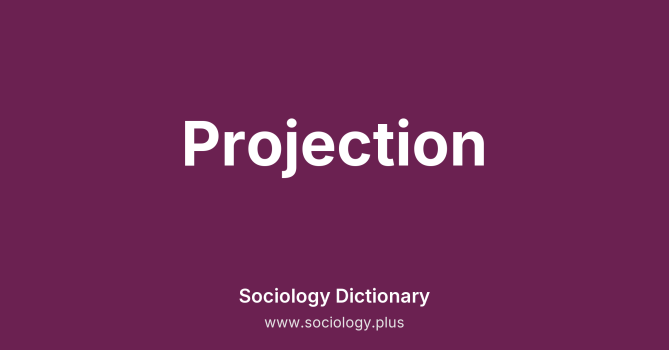 Projection