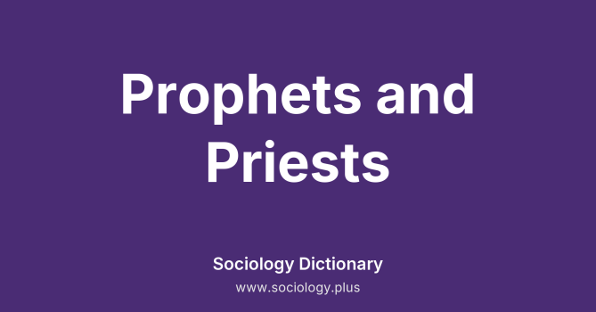 Prophets and Priests