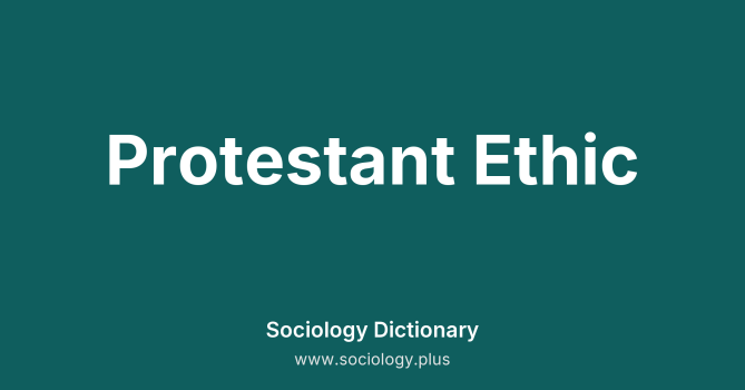 Protestant Ethic