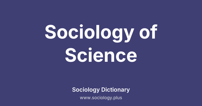 Sociology of Science
