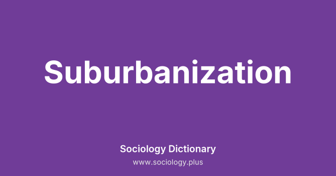 Suburbanization
