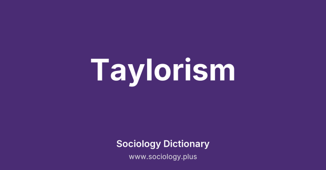 Taylorism