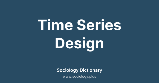 Time Series Design