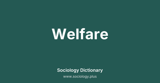 Welfare