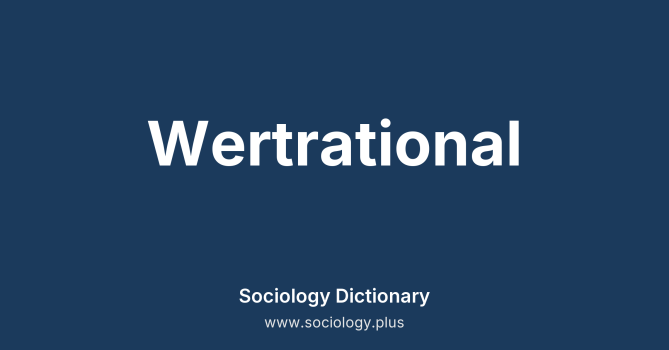 Wertrational