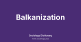 Balkanization