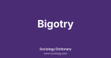 Bigotry