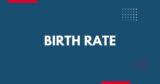 Birth Rate