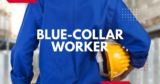 Blue-Collar Worker