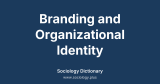 Branding and Organizational Identity