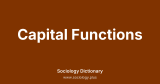 Capital Functions