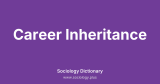 Career Inheritance